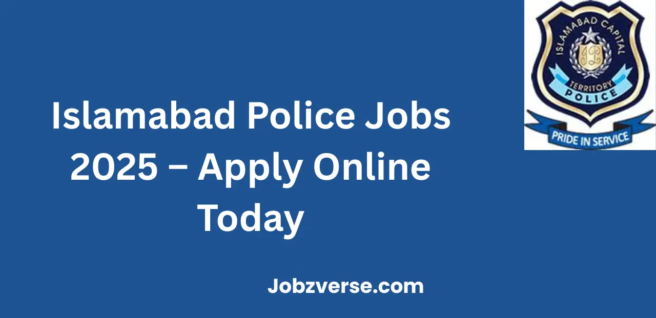 Islamabad Police Jobs 2025 Apply Online Today